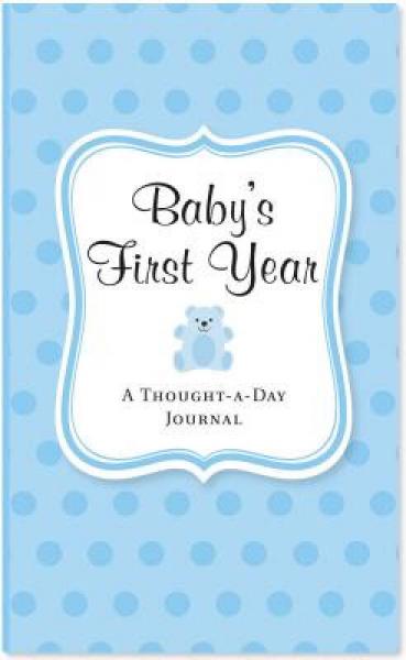 Baby's First Year (Blue): A Thought-A-Day Journal