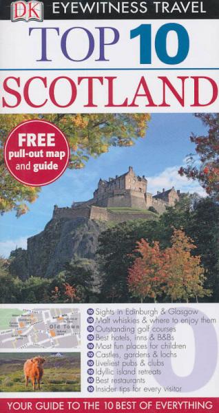 DK Eyewitness Top 10 Travel Guide: Scotland