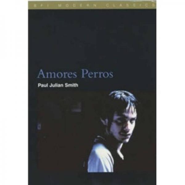 Amores Perros  爱情是狗娘