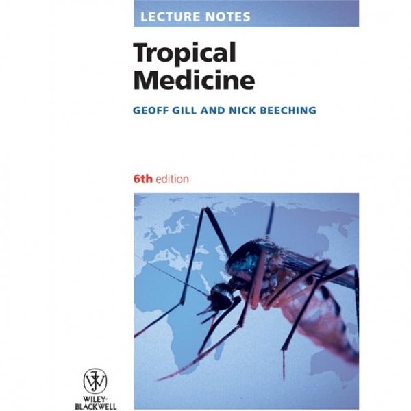 LectureNotes:TropicalMedicine,6thEdition