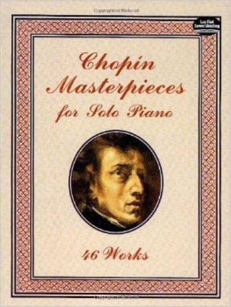 Chopin Masterpieces for Solo Piano  46 Works