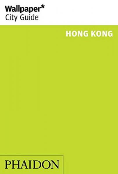 Wallpaper* City Guide Hong Kong 2015壁纸*城市指南 香港 2015