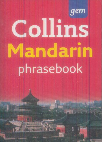 Collins Gem Easy Learning Mandarin Phrasebook