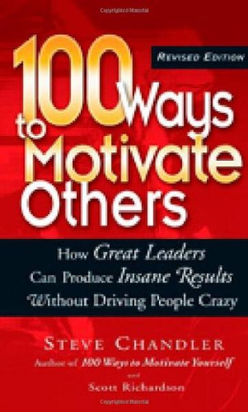 100 Ways to Motivate Others  100种激励别人的方法