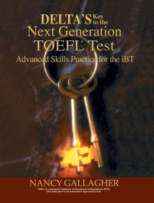 Delta's Key to the Next Generation TOEFL：Delta's Key to the Next Generation TOEFL