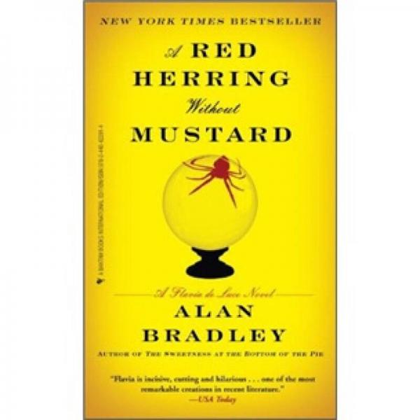Red Herring Without Mustard: A Flavia de Luce Mystery