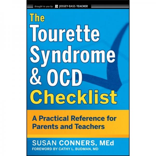 The Tourette Syndrome & OCD Checklist: A Practical Reference for Parents and Teachers