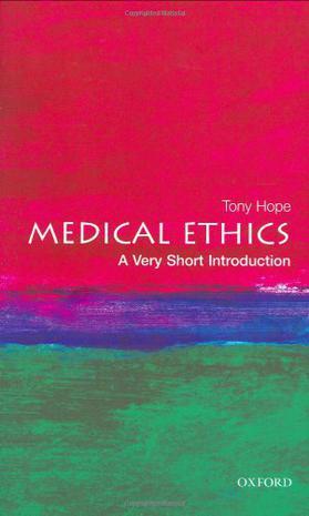 Medical Ethics：A Very Short Introduction