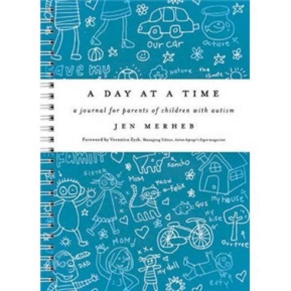 A Day at a Time: A Journal for Parents of Children with Autism