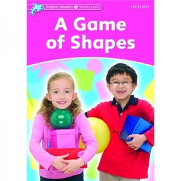 Dolphin Readers Starter Level: A Game of Shapes  海豚读物