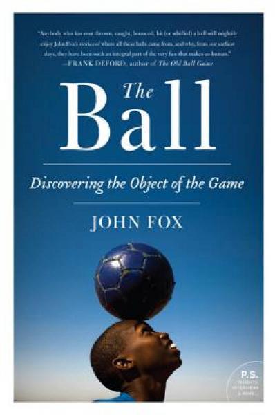 The Ball: Discovering the Object of the Game[球]
