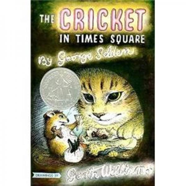 The Cricket in Times Square (Chester Cricket and His Friends)
