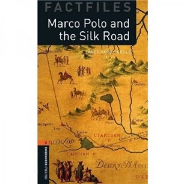 Marco Polo and the Silk Road[牛津書蟲系列 第二級:馬可波羅與絲綢之路]