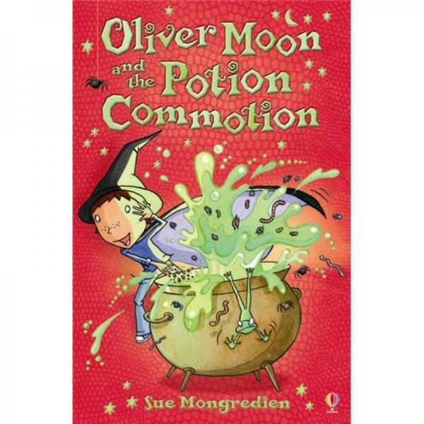 Oliver Moon and the Potion Commotion -   Large Print Edition[奥利佛穆恩与药剂骚动-大型印本]