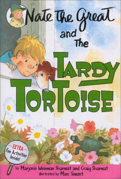 Nate the Great and the Tardy Tortoise