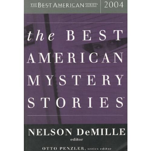 Best American Mystery Stories 2004(2004年美国悬疑小说佳品)