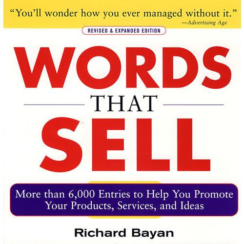 銷售詞語寶典 WORDS THAT SELL, REVISED AND EXPAND