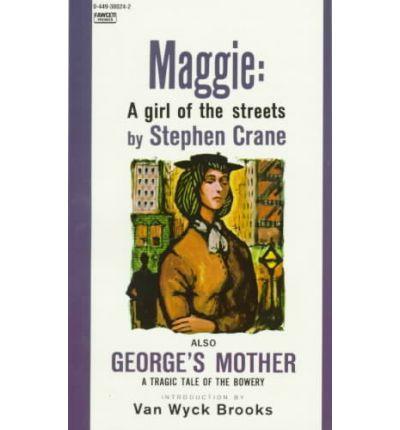 Maggie:AGirloftheStreets
