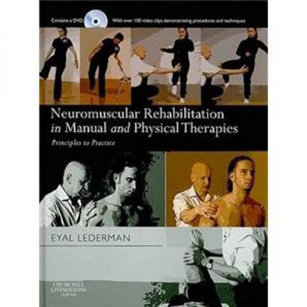 Neuromuscular Rehabilitation in Manual and Physical Therapies神经肌肉康复中的徒手疗法和物理疗法