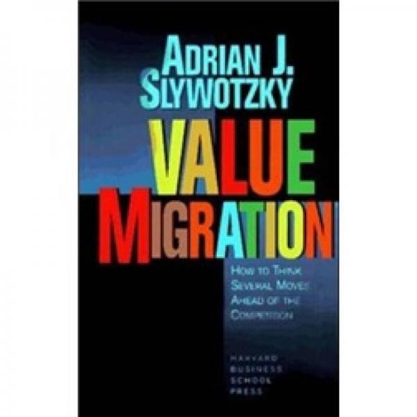 Value Migration