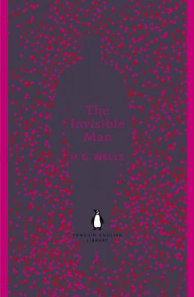 The Invisible Man (Penguin English Library)[隐身人]