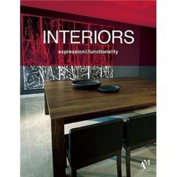 Interiors: Expression and Functionality