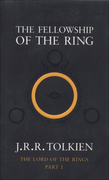 The Fellowship of the Ring (The Lord of the Rings, Part 1)[指環王1：魔戒現身]