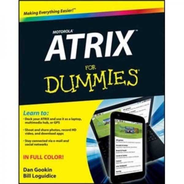 Motorola Atrix For Dummies[摩托羅拉 ATRIX 達人迷]