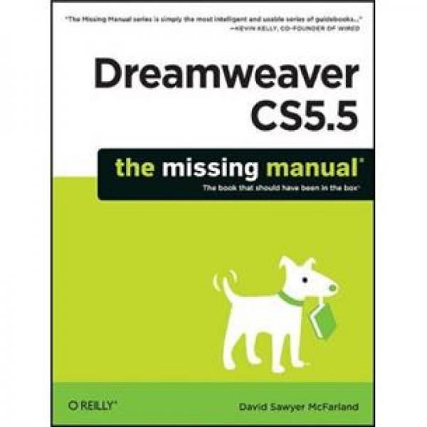 Dreamweaver CS55: The Missing Manual (Missing Manuals)
