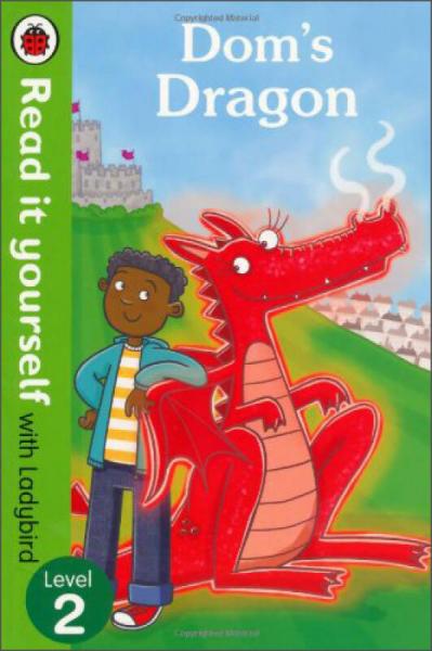 Dom's Dragon (Read it Yourself with Ladybird, Level 2)