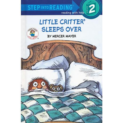 Little Critter Sleeps Over (Step into Reading 2) [Library Binding] 小怪物-睡过头了  