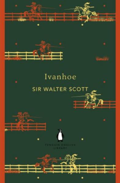 Ivanhoe (Penguin English Library)[劫后英雄傳]