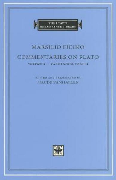 CommentariesonPlato,Volume2:"Parmenides,"PartII