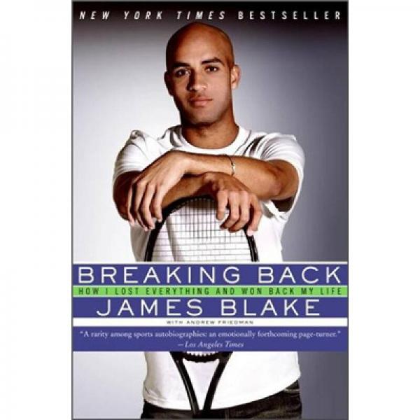 Breaking Back: How I Lost Everything and Won Back My Life[打破過(guò)去]