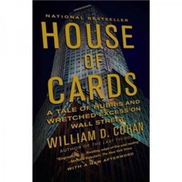 House of Cards[搖搖欲墜的空中樓閣：華爾街的傲慢與不幸]