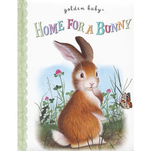 HOME FOR A BUNNY 金色童书-兔子的家 9780375861284