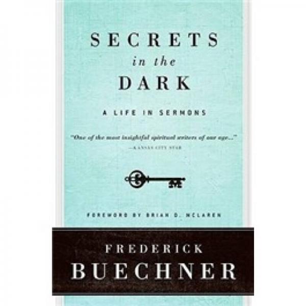 Secrets in the Dark
