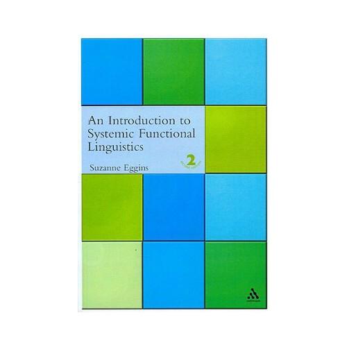 Introduction to Systemic Functional Linguistics: 2nd Edition