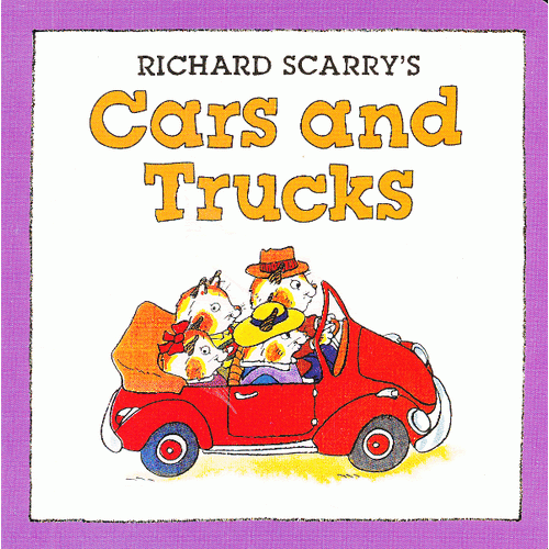 Richard Scarry's Cars and Trucks [Boardbook] 斯凯瑞童书：小汽车和小卡车(卡板书) 