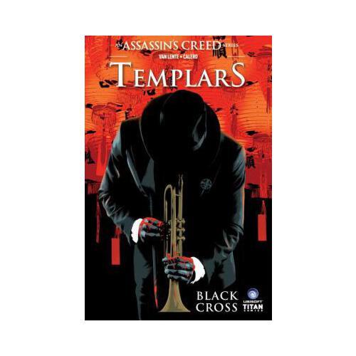 Assassin\'s Creed: Templars Volume 1: Black Cross