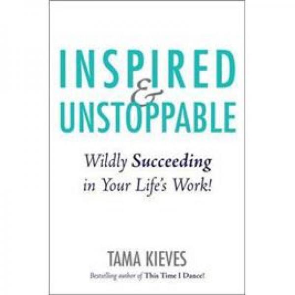 Inspired & Unstoppable