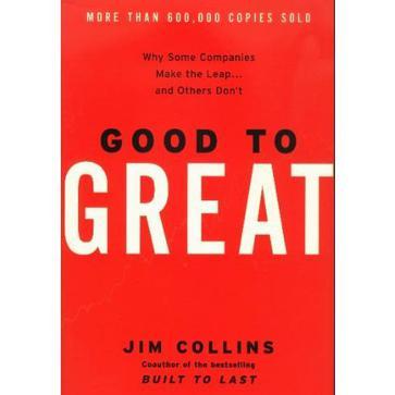 Good To Great：Why Some Companies Make The Leap...and Others Don't
