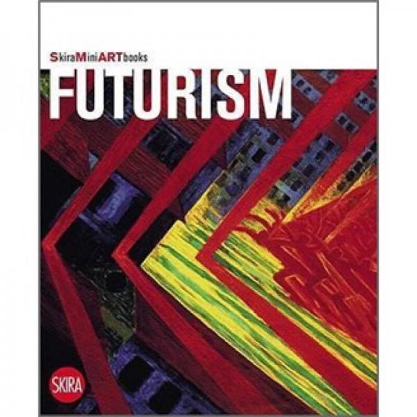 Futurism (Skira Mini Artbooks)