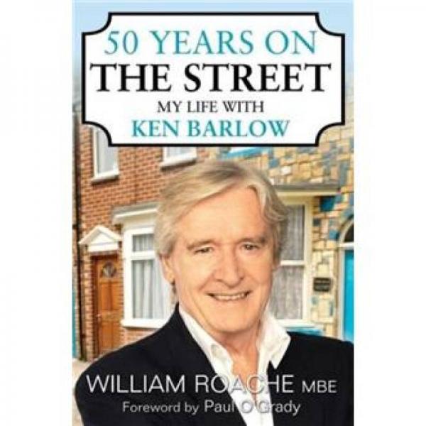 50 Years on the Street: My Life with Ken Barlow