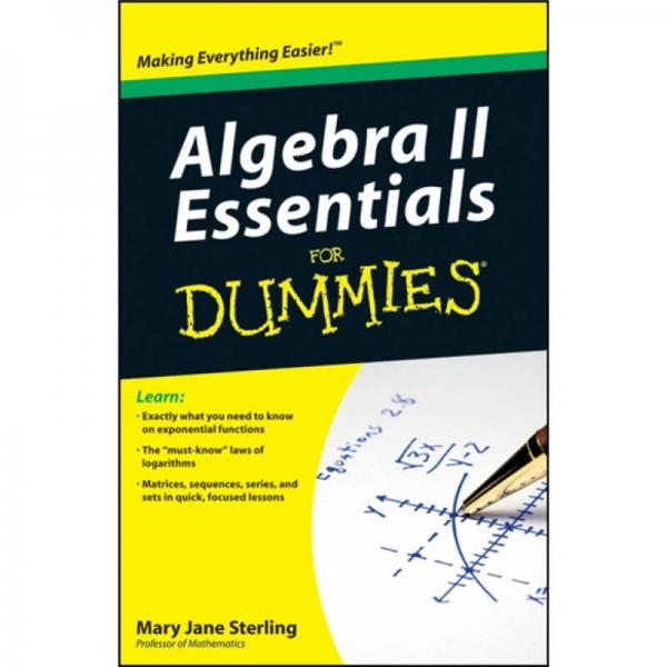 Algebra II Essentials for Dummies  傻瓜數(shù)學(xué)系列：代數(shù)2要點(diǎn)