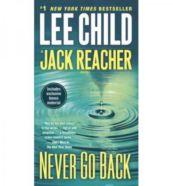 Never Go Back (with bonus novella High Heat)  A 