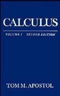 Calculus, Vol. 1：One-Variable Calculus with an Introduction to Linear Algebra (Second Edition) (Volume 1)