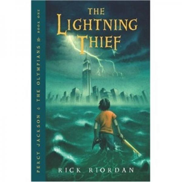 The Lightning Thief：Lightning Thief, The 波西·杰克逊第一部：神火之盗 ISBN9780786838653
