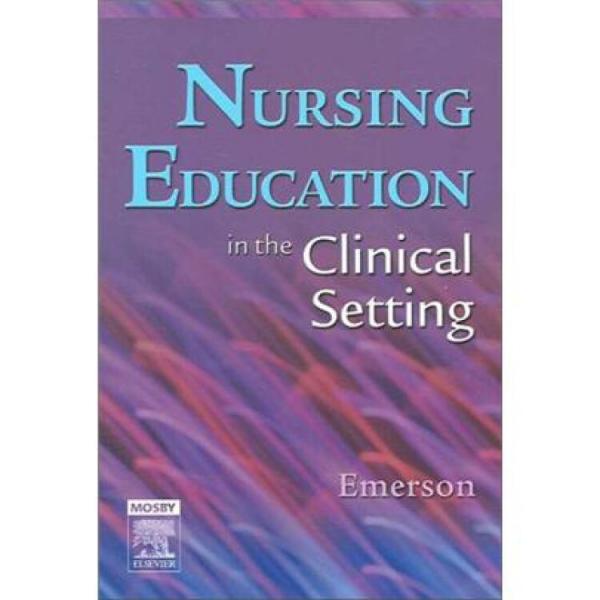 NursingEducationintheClinicalSetting