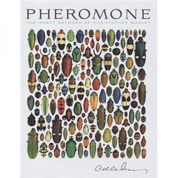 Pheromone：The Insect Artwork of Christopher Marley